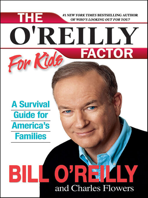 Title details for The O'Reilly Factor for Kids by Bill O'Reilly - Available